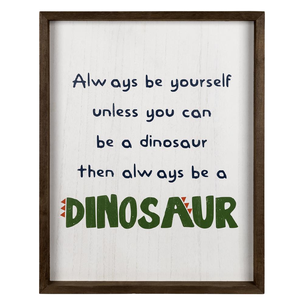 Stratton Home Decor Be A Dinosaur Wall Art. Picture 1