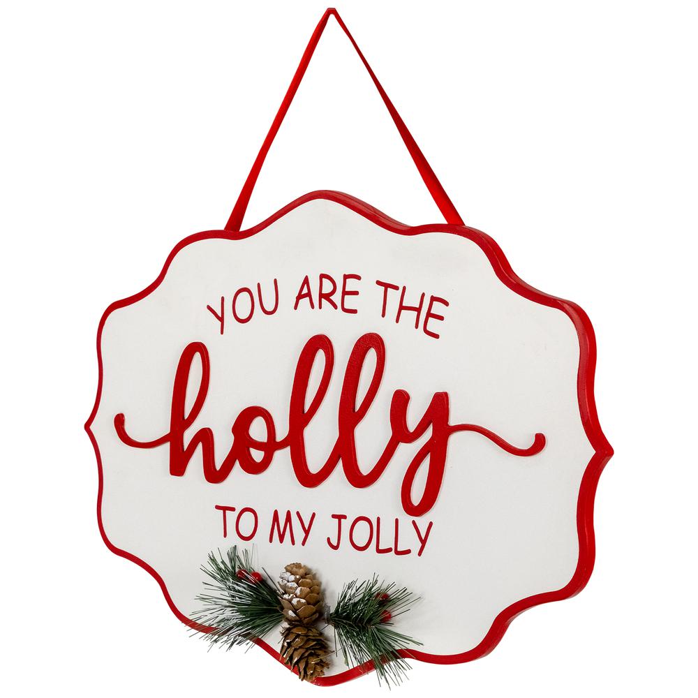 15.75" Holly To My Jolly Christmas Wall Sign. Picture 4