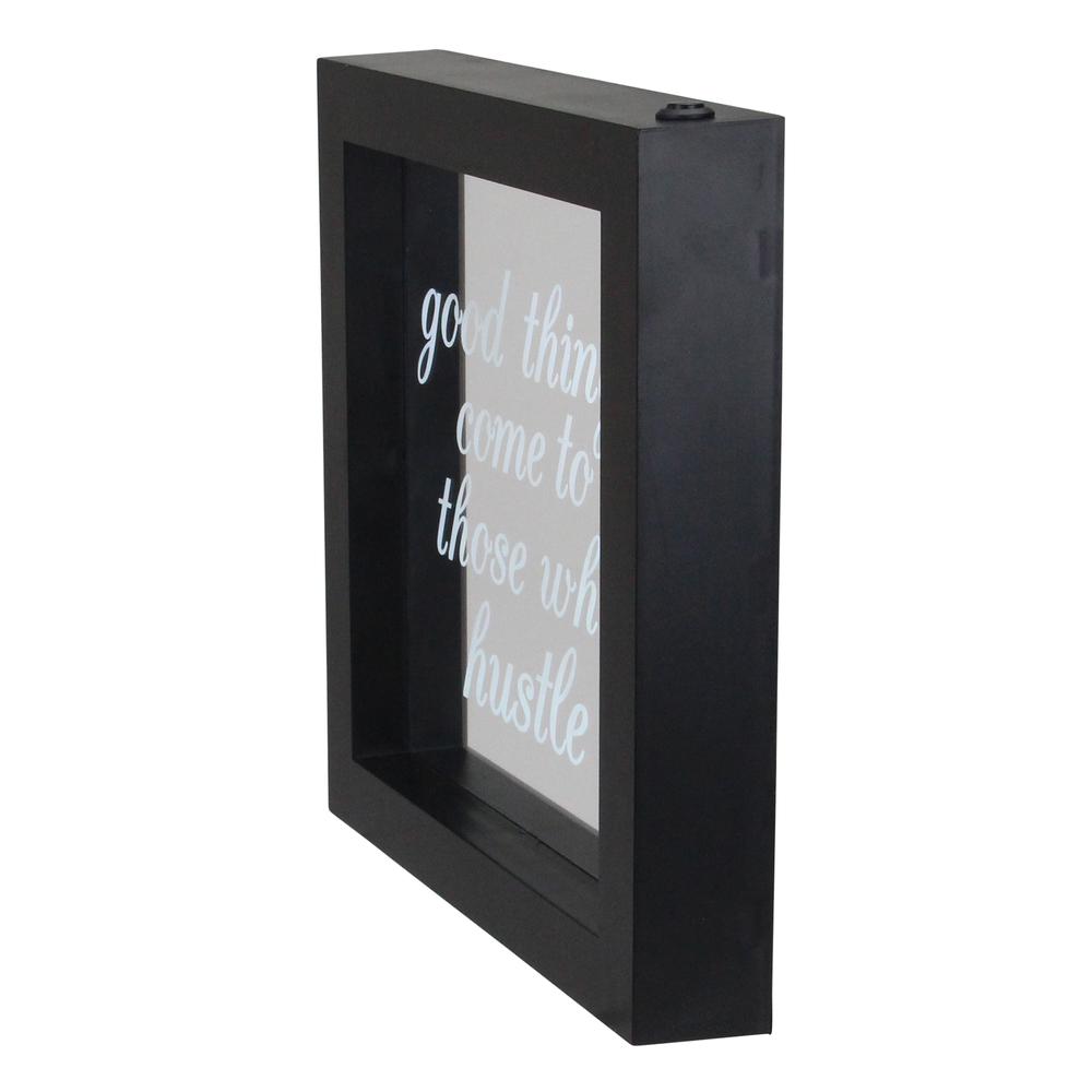 9" B/O LED Lighted â€œGood Things Come to Those Who Hustle" Silkscreen Framed Light Box. Picture 2
