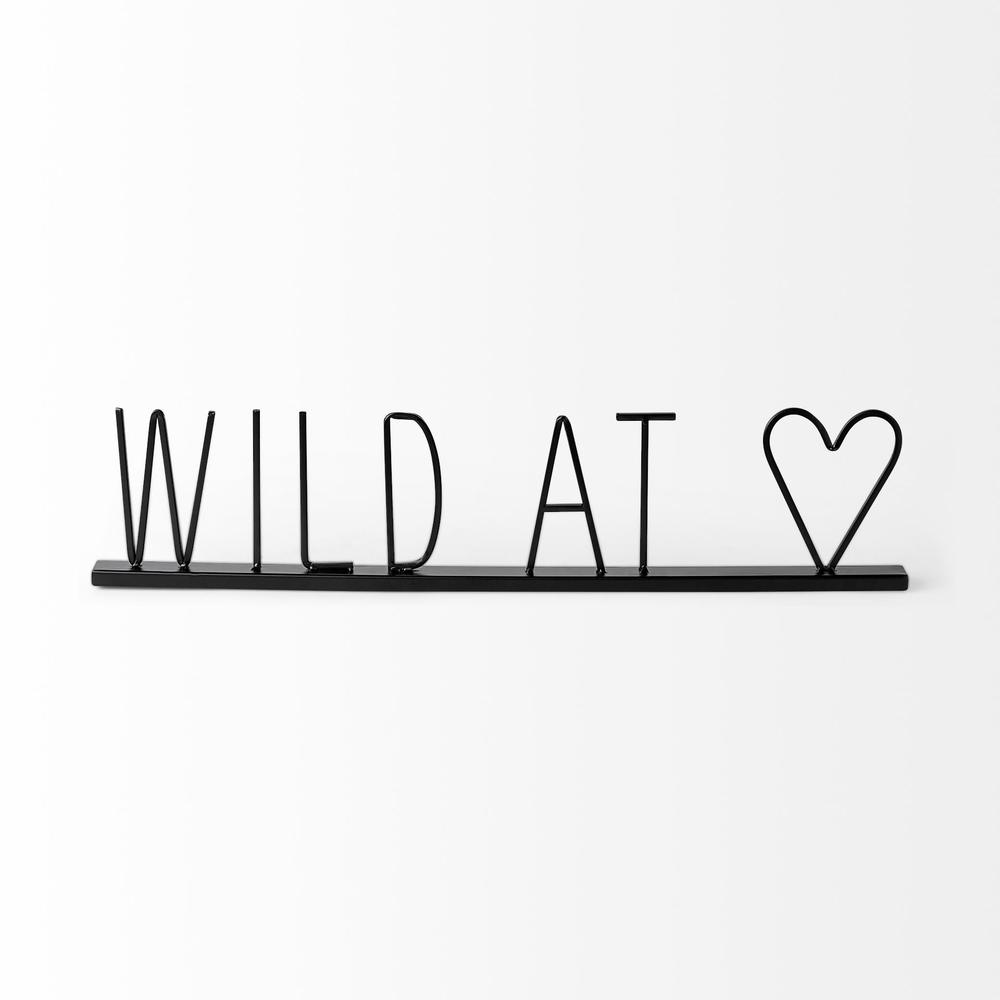 Black Metal Wild At Heart Sign Black. Picture 2