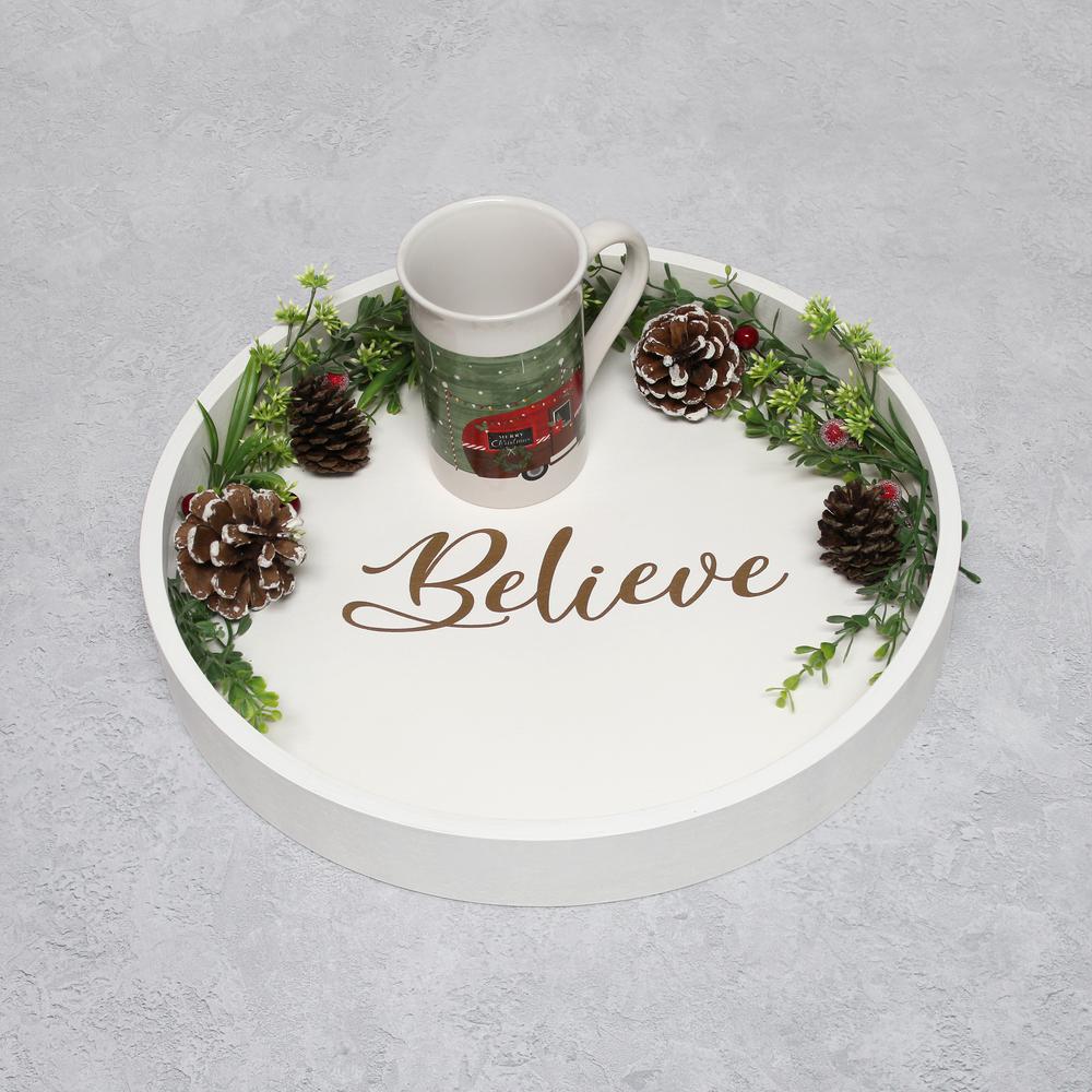 Decorative 13.75" Round Wood Serving Tray w/ Handles, "Believe". Picture 6