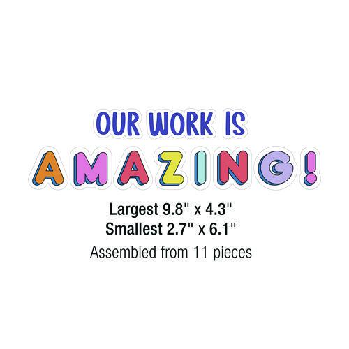 Work Display Bulletin Board Sets, We Stick Together Our Work Is Amazing, 45 Pieces. Picture 3