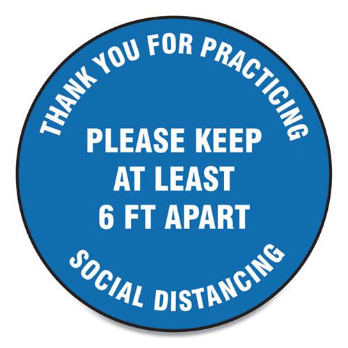 Slip-Gard Floor Signs, 17" Circle, "Thank You For Practicing Social Distancing Please Keep At Least 6 ft Apart", Blue, 25/PK. Picture 1