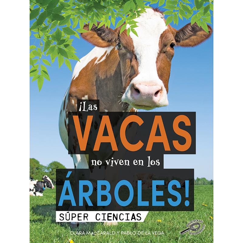 Spanish Book "Las vacas no viven en los arboles!". Picture 2