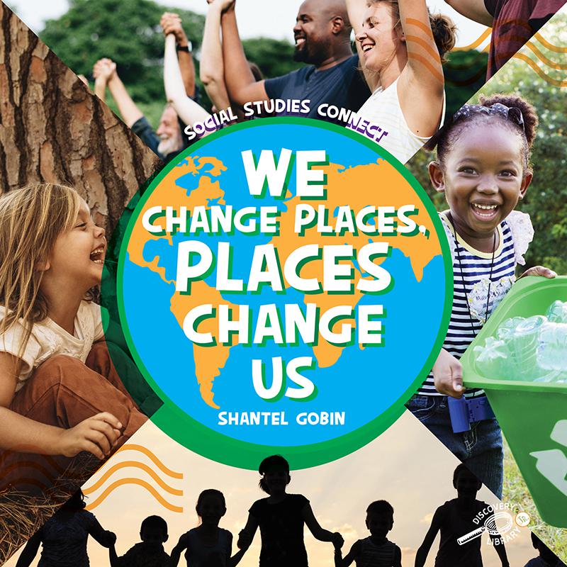 We Change Places, Places Change Us Hardcover. Picture 2
