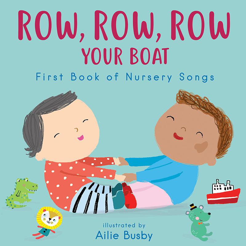 Row, Row, Row Your Boat - First Book of Nursery Songs Board Book. Picture 2