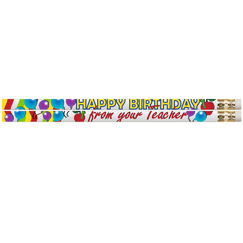 Happy Birthday From Your Teacher Motivational Pencils, 12 Per Pack, 12 Packs. Picture 2