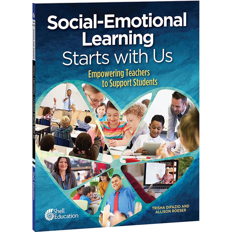 Social-Emotional Learning Starts With Us Empowering Teachers to Support Students. Picture 2