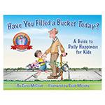 HAVE YOU FILLED A BUCKET TODAY A GUIDE DAILY HAPPINESS KIDS. Picture 2