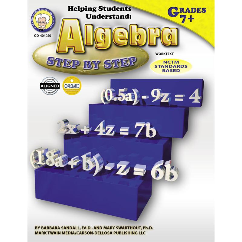 HELPING STUDENTS UNDERSTAND ALGEBRA 7& UP. The main picture.