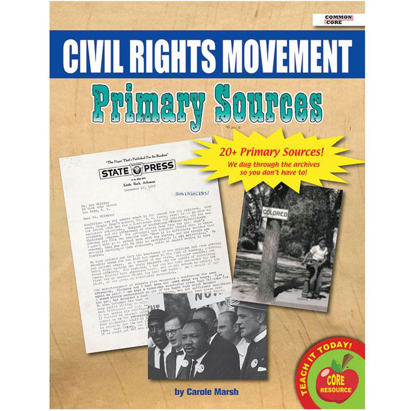 Primary Sources Civil Rights, Movement. The main picture.