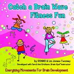 Catch A Brain Wave Fitness Fun Cd. Picture 2