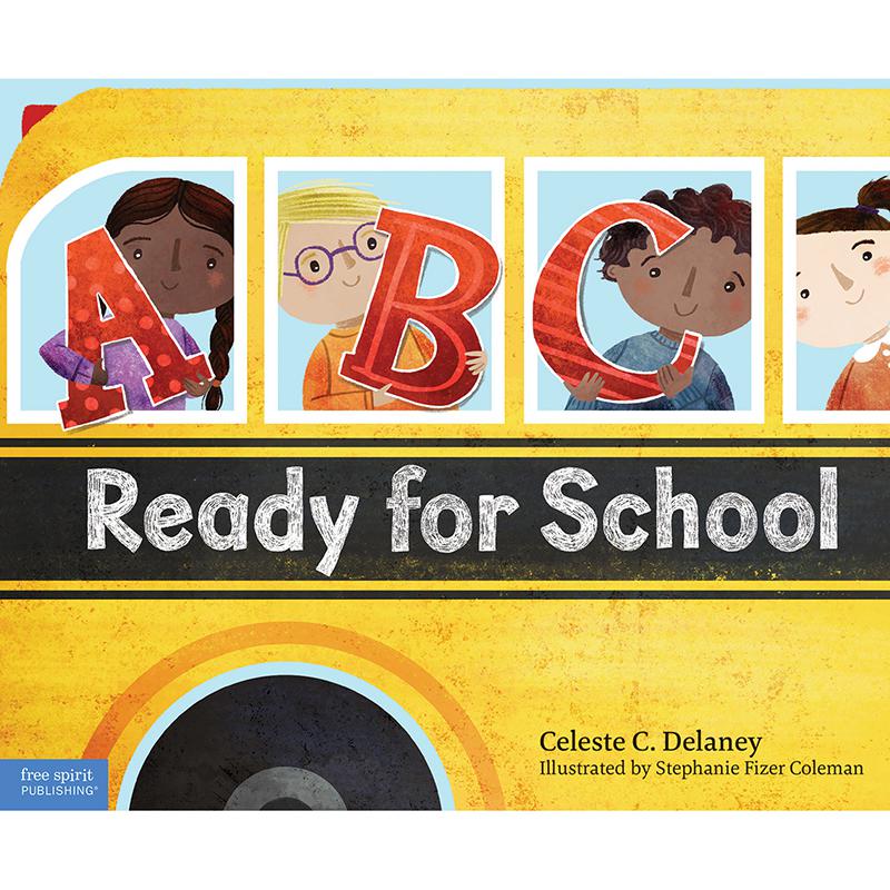 ABC Ready for School: An Alphabet of Social Skills Book. Picture 1