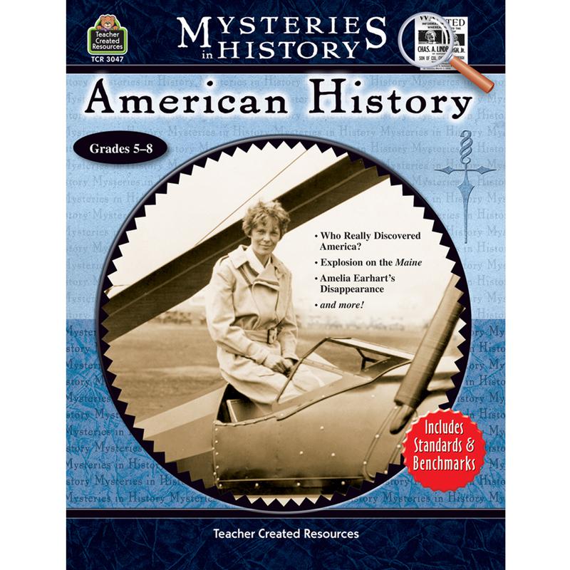 MYSTERIES IN HISTORY AMERICAN HISTORY. The main picture.