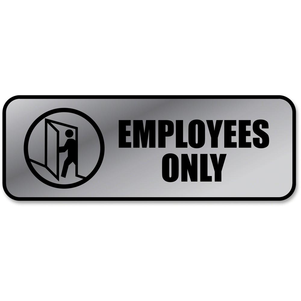 COSCO Employees Only Sign - 1 Each - Employees Only Print/Message - 9" Width x 3" Height - Rectangular Shape - Metal - Silver, Black, Metallic. The main picture.